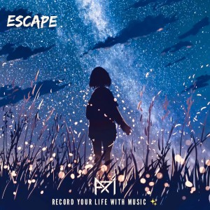 收聽A7i的Escape (完整版)歌詞歌曲