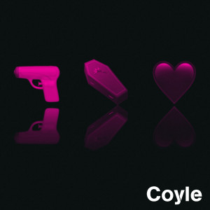 Listen to Gun to Kill Love song with lyrics from Coyle