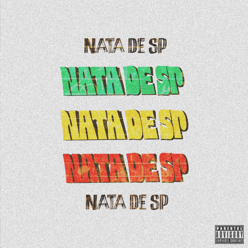 Nata de SP (Explicit)