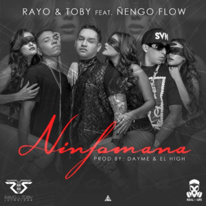 Album Ninfomana from Rayo & Toby
