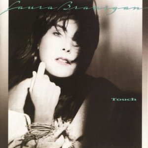 อัลบัม Touch ศิลปิน Laura Branigan