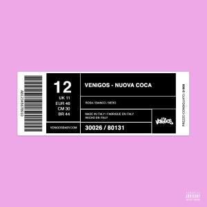 Venigos的專輯Nuova Coca (Explicit)