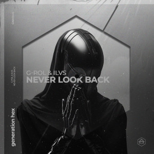G-Pol的專輯Never Look Back