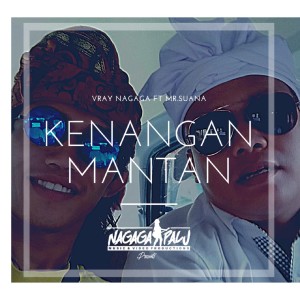 Album Kenangan Mantan from Vray Nagaga