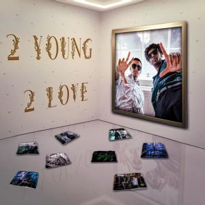 อัลบัม 2 Young 2 Love ศิลปิน Young Dragon