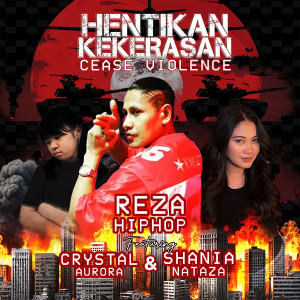 Reza HipHop的專輯Hentikan Kekerasan