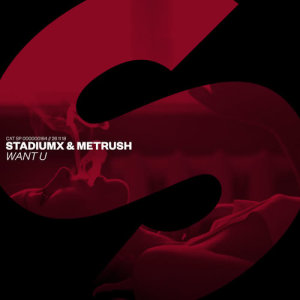 ดาวน์โหลดและฟังเพลง Want U (Extended Mix) พร้อมเนื้อเพลงจาก Stadiumx