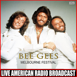Album Melbourne Festival (Live) oleh Bee Gee's