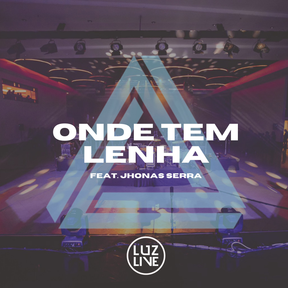 Onde Tem Lenha