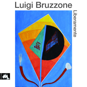 收聽Luigi Bruzzone的Liberamente歌詞歌曲