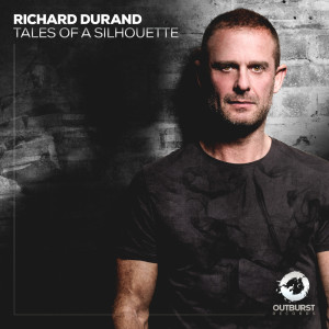 收听Richard durand的Tales Of A Silhouette (Extended Mix)歌词歌曲