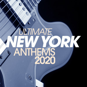 Album Ultimate New York Anthems 2020 from Ricky Davies