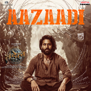 Listen to Aazaadi - Hindi (From "Thandel - Hindi") song with lyrics from Devi Sri Prasad