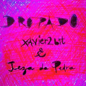 Album Dropado (Explicit) from Jeza da Pedra