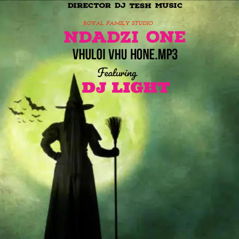 Vhuloi Vhu Hone (feat. DJ Light & Ndadzi One)