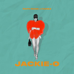 Listen to Jackie-O (Explicit) song with lyrics from Papii Rosë