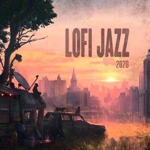 ดาวน์โหลดและฟังเพลง 2020 พร้อมเนื้อเพลงจาก LoFi Jazz