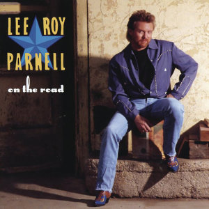 ดาวน์โหลดและฟังเพลง On The Road พร้อมเนื้อเพลงจาก Lee Roy Parnell