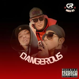 อัลบัม Dangerous ศิลปิน Onder_Rec