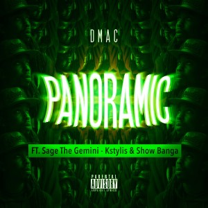 Panoramic (feat. Sage The Gemini, Kstylis & Show Banga) - Single