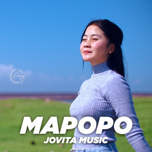 Listen to Mapopo song with lyrics from Jovita Music