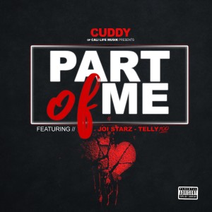 收聽Cuddy的Part of Me (Explicit)歌詞歌曲