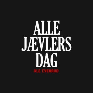 Ole Evenrud的專輯Alle Jævlers Dag