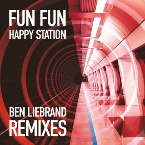 Album Happy Station (Ben Liebrand 'Le Disco' Remixes) oleh Fun Fun