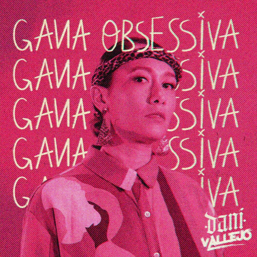 Gana Obsessiva