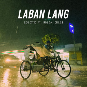 Listen to Laban Lang song with lyrics from Edloyd