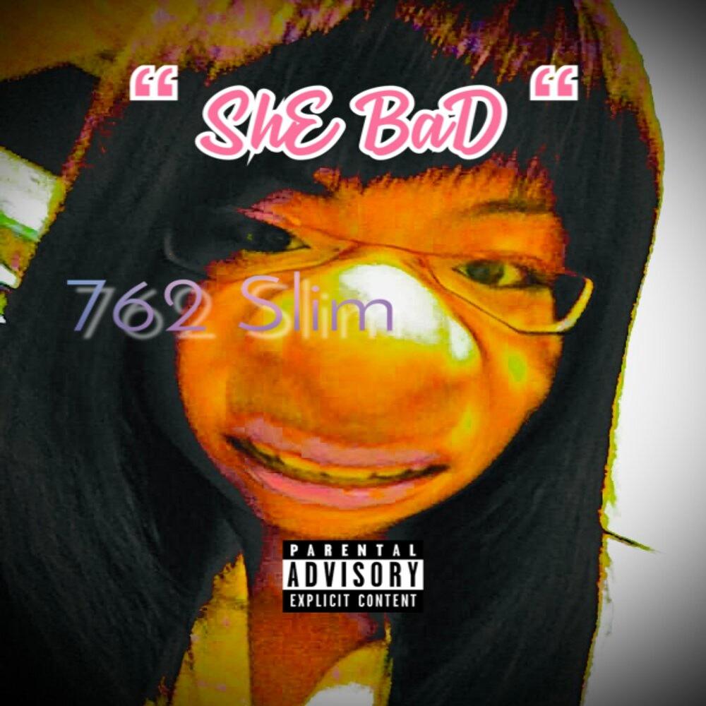 She Bad Bad Bad (feat. Prod. GuapStarKappa) (Explicit)