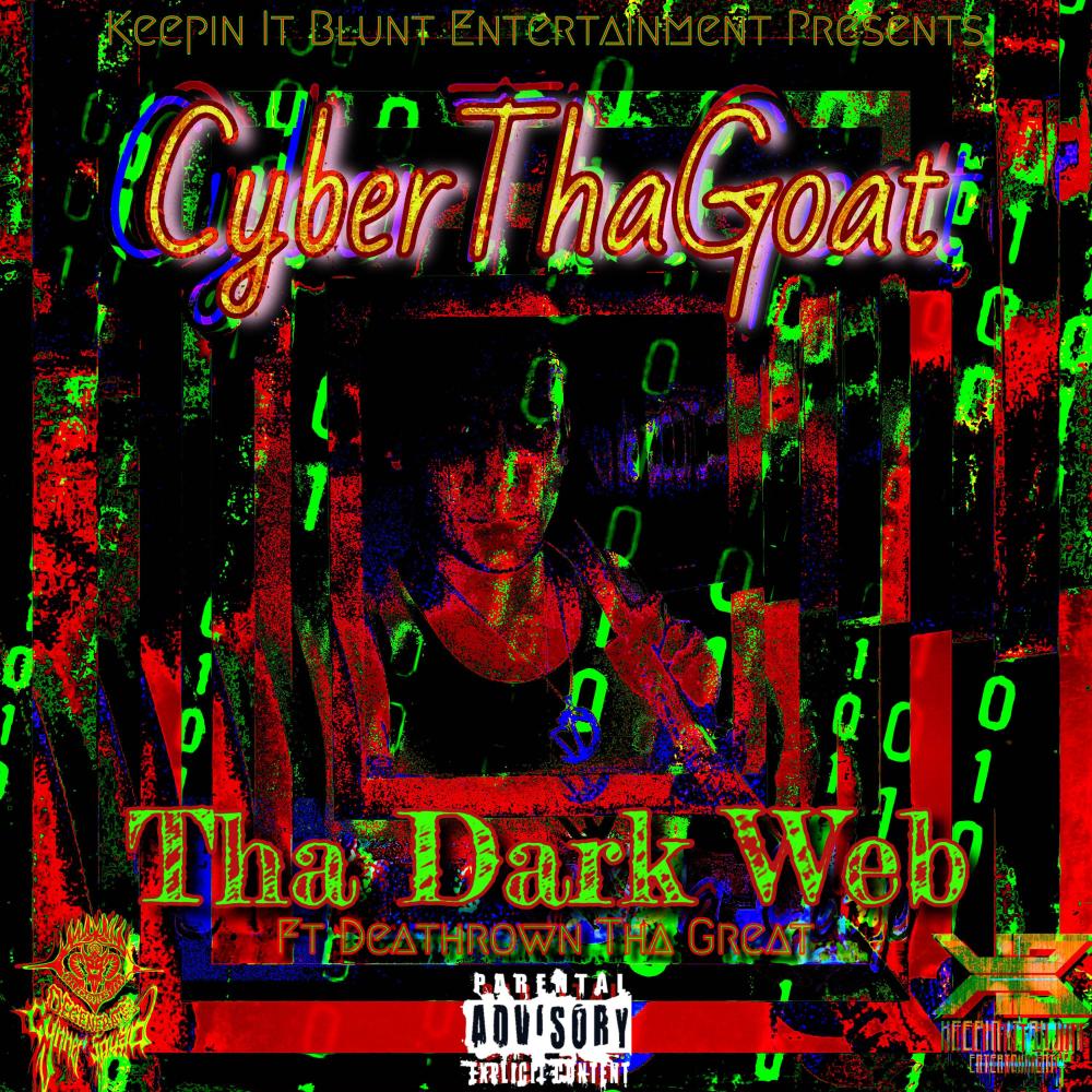 Dark Web (feat. Deathrown Tha Great) (Explicit)