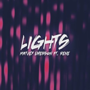 ดาวน์โหลดและฟังเพลง Lights (feat. Rene) (Anton Ishutin Remix) พร้อมเนื้อเพลงจาก Matvey Emerson