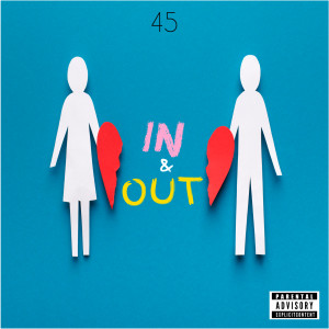 Album In & Out (Explicit) oleh 45