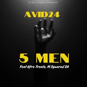 Listen to 5 Men song with lyrics from Avid24
