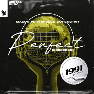 Mason的專輯Perfect (Exceeder) (1991 Remix)