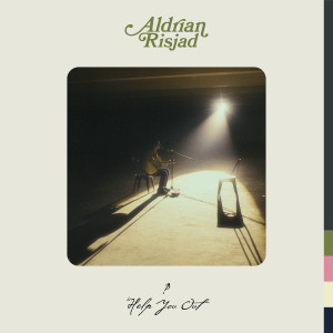 Listen to Help You Out song with lyrics from Aldrian Risjad