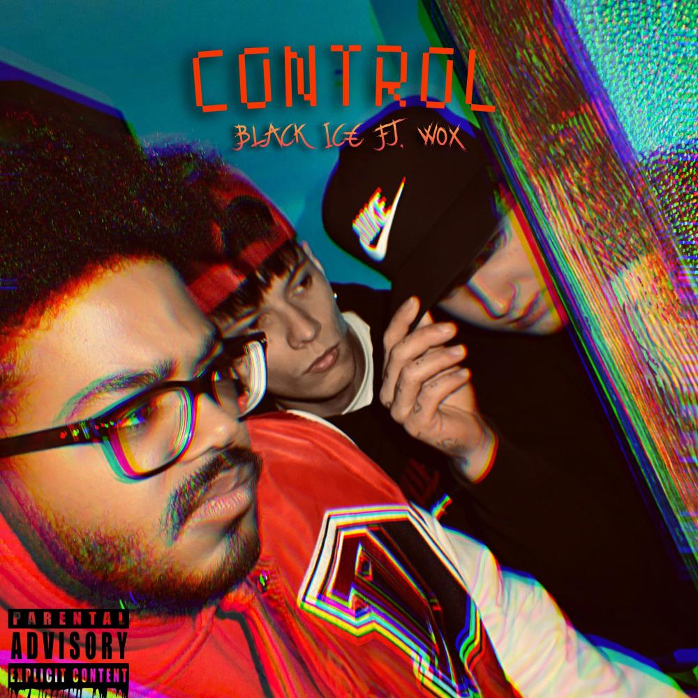 CONTROL (feat. sonowox) (Explicit)