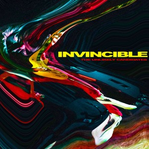 收聽The Unlikely Candidates的Invincible歌詞歌曲