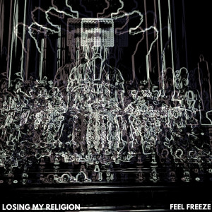 Album Losing My Religion from Feel Freeze