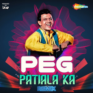 Album Peg Patiala Ka (Remix) oleh Jaspinder Narula