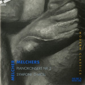 Mats Rondin的專輯Melchers: Piano Concerto No. 2 & Symphony in D Minor, Op. 19