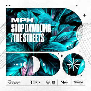 MpH的專輯Stop Dawdling / The Streets
