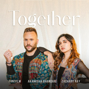 อัลบัม Together ศิลปิน Akanksha Bhandari