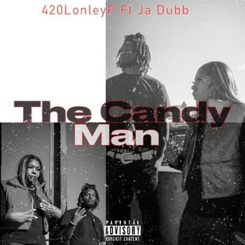 The Candy Man (feat. Ja Dubb|Explicit)