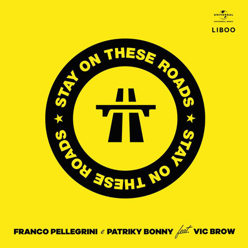 Stay On These Roads (Extended)