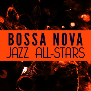 收聽Bossa Nova All-Star Ensemb...的Dreaming of a Latin Lover歌詞歌曲