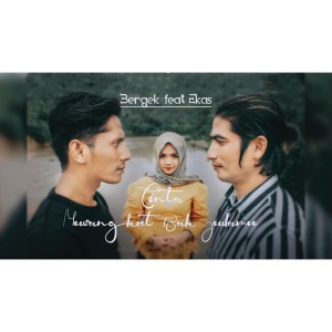Listen to Cinta Meusangkoet Bak Jeulame song with lyrics from BERGEK