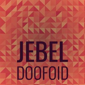 อัลบัม Jebel Doofoid ศิลปิน Various