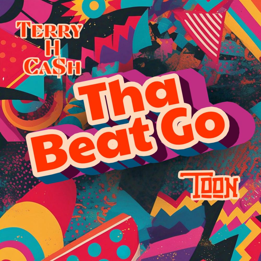Tha Beat Go (feat. J-Toon) (Explicit)